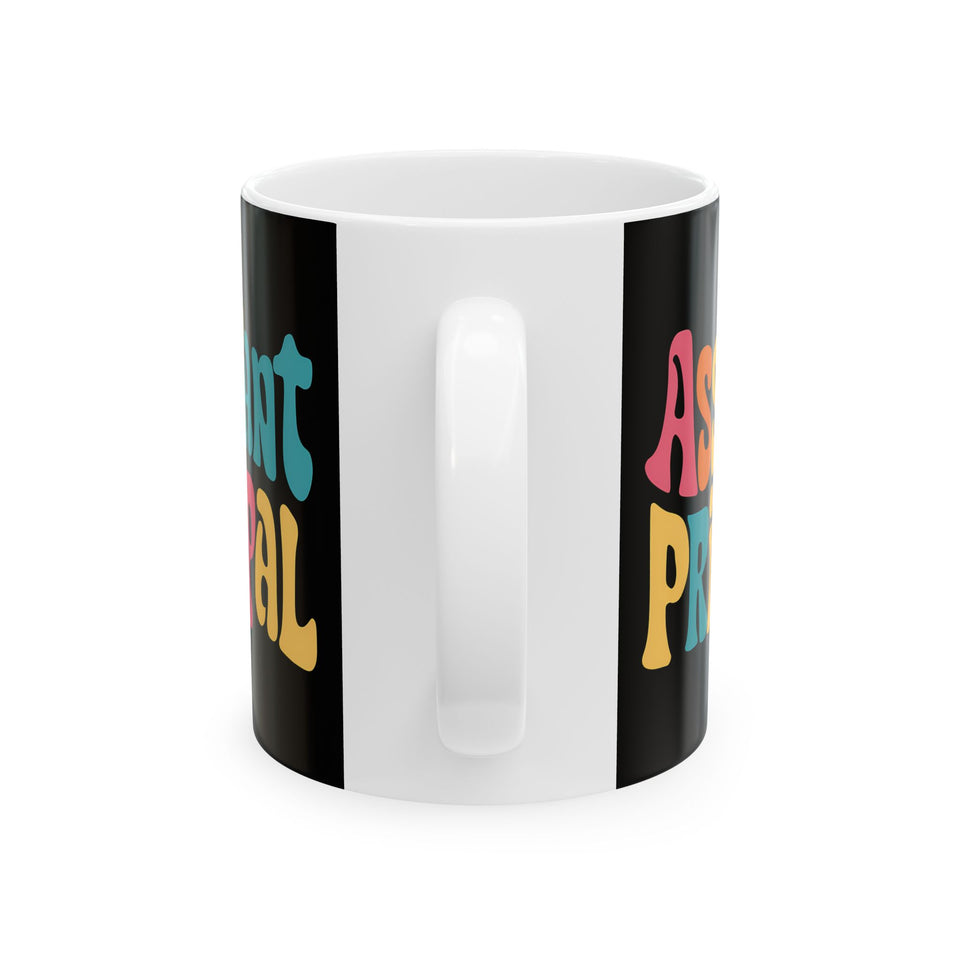 Assistant Principal Mug | Assistant Principal Ceramic Mug 11oz