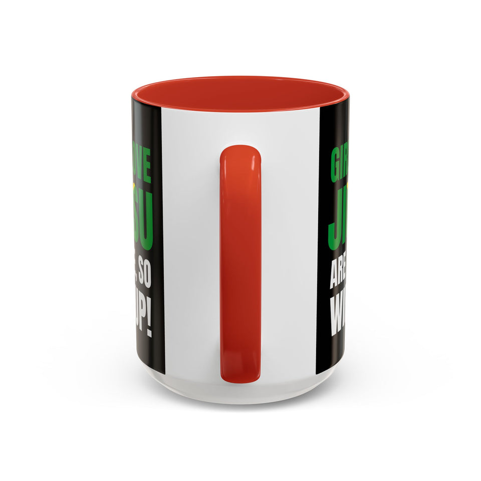 Brazilian Jiu Jitsu Girls Who Do Jiu-Jitsu | BJJ Accent Coffee Mug