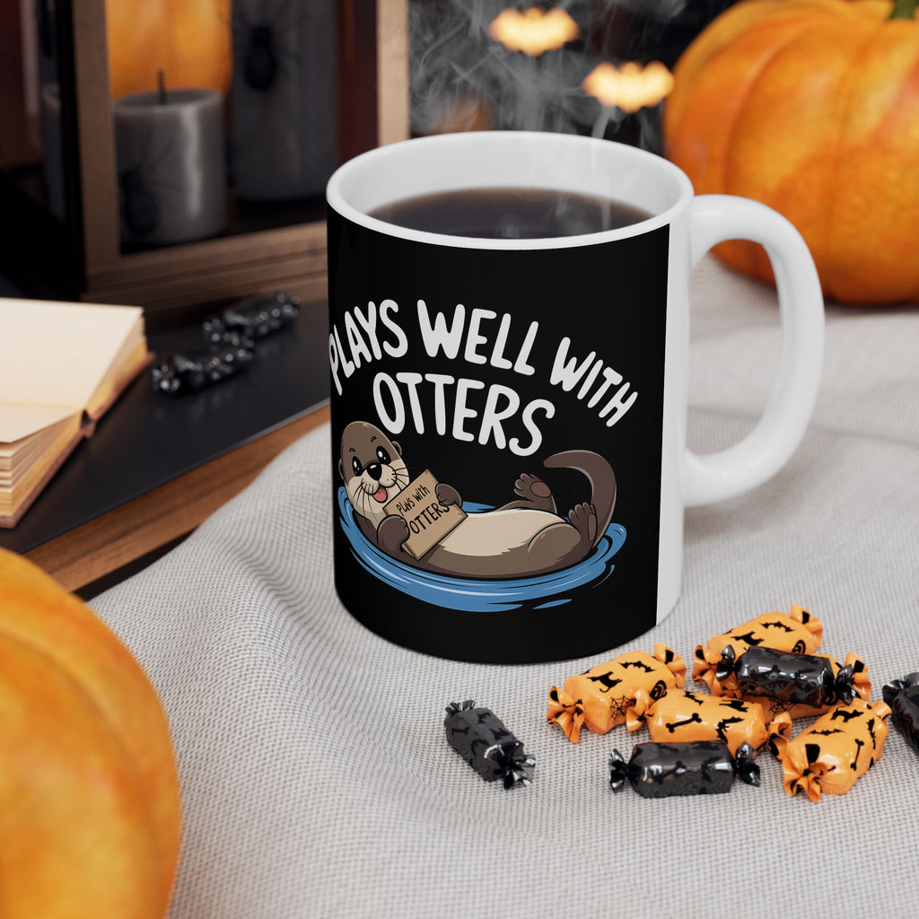 Plays Well With Otters - Otter Ceramic Mug | Otter Gifts (11oz)