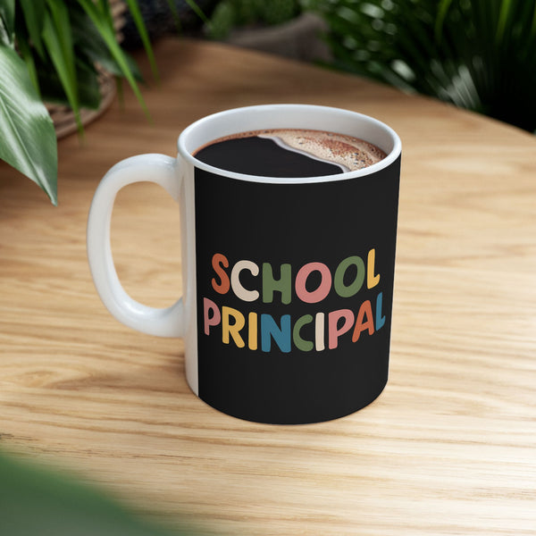 School Principal Mug | School Principal Ceramic Mug 11oz
