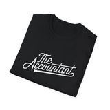 Funny Accountant Unisex T-Shirt - The Accountant? Accountant Bookkeeper Shirt Funny Accountant Unisex T-Shirt - The Accountant? Accountant Bookkeeper Shirt
