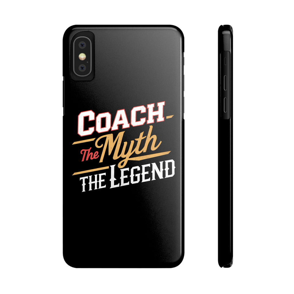 Coach The Myth The Legend Slim iPhone Cases | Cool Coach Gift iPhone Case