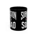 Brazilian Jiu Jitsu Submission Squad 2 | BJJ Accent Coffee Mug Brazilian Jiu Jitsu Submission Squad 2 | BJJ Accent Coffee Mug