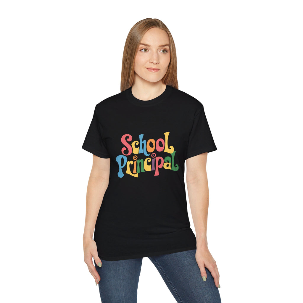 School Principal Shirt | School Principal Gifts | School Principal Merchandise | School Principal Unisex T-Shirt 3