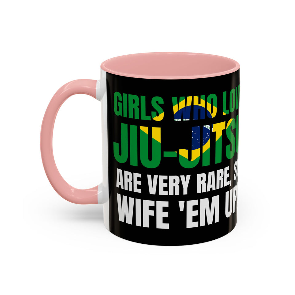 Brazilian Jiu Jitsu Girls Who Do Jiu-Jitsu | BJJ Accent Coffee Mug