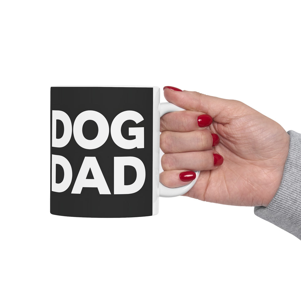 Dog Dad Mug Black | Dog Dad Gift | Dog Dad Coffee Mug | Dog Dad Presents Mug 11oz