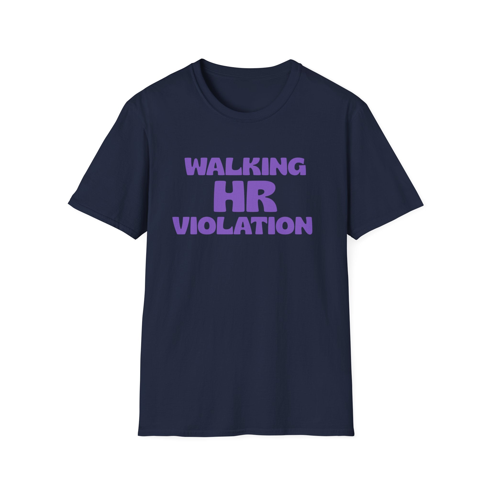 Walking HR Violation T-Shirt — Funny Workplace Humor Tee