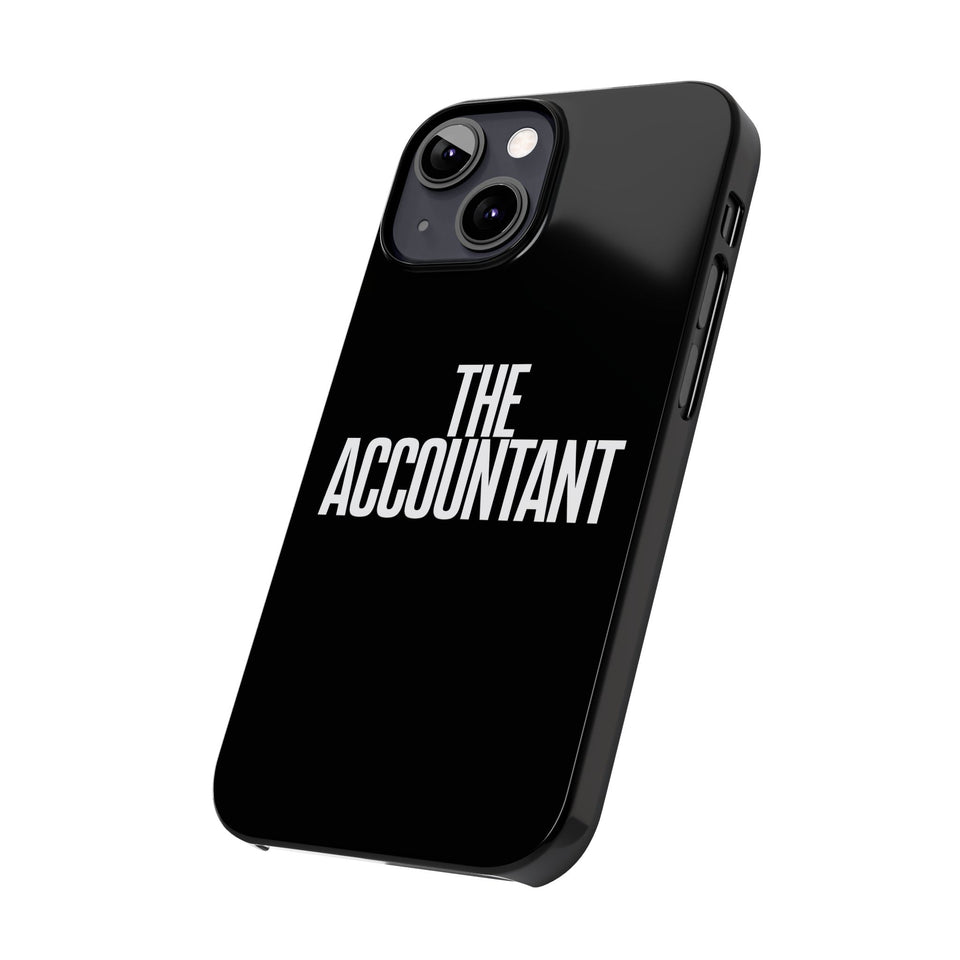 Premium The Accountant iPhone Case | Accountant Gifts Slim Phone Cases