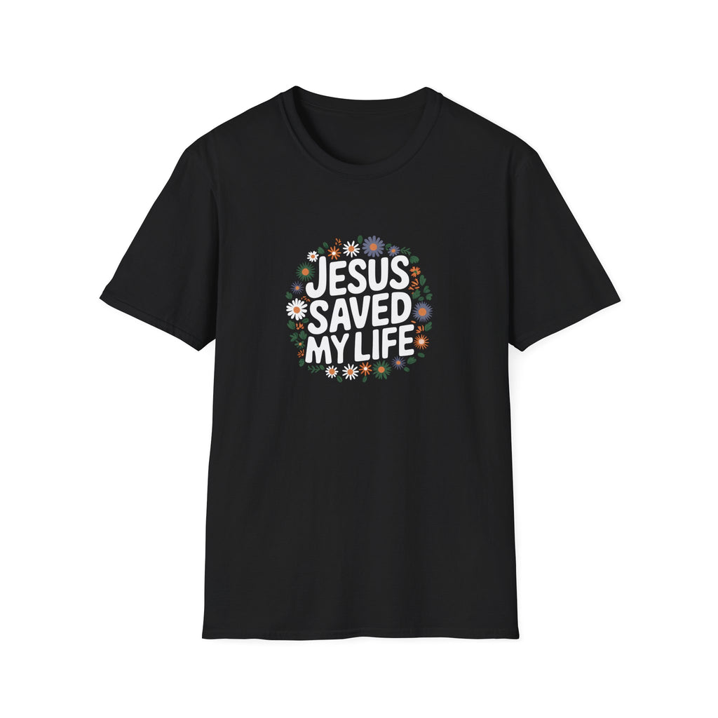 Jesus Saved My Life Unisex T-Shirt | Faith Religion Christianity Shirt