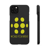 Big Daddy Would You Kindly Phone Case | Big Daddy Phone Case | Big Daddy iPhone & Samsung Galaxy Snap Cases Big Daddy Would You Kindly Phone Case | Big Daddy Phone Case | Big Daddy iPhone & Samsung Galaxy Snap Cases