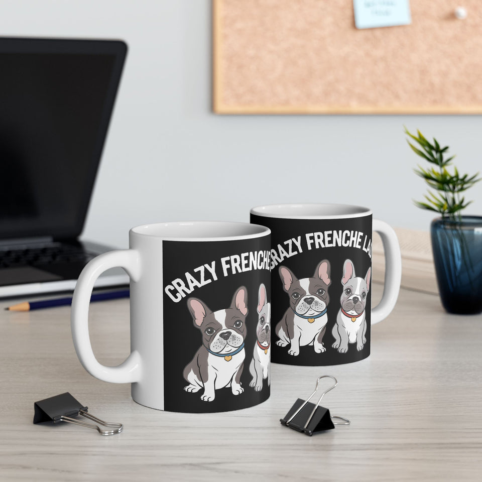 Cute French Bulldog Mug Crazy Frenchie Lady 11oz/15oz