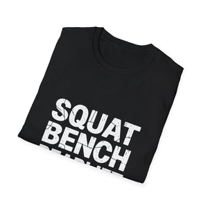 Gym Workout T-Shirt 2 - Squat Bench Deadlift Repeat Shirt Gym Workout T-Shirt 2 - Squat Bench Deadlift Repeat Shirt