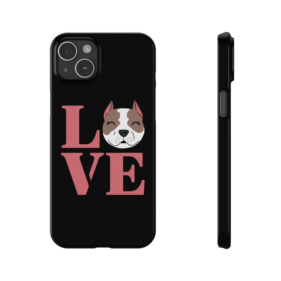 Premium Love Pitbulls iPhone Case | Pitbull Gifts Slim Phone Cases