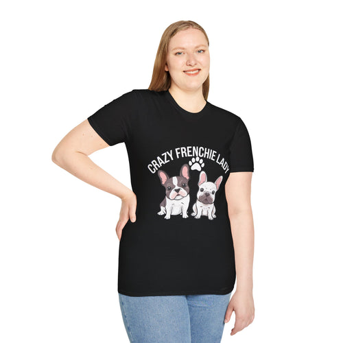 Crazy Frenchie Lady French Bulldog Lover T-Shirt
