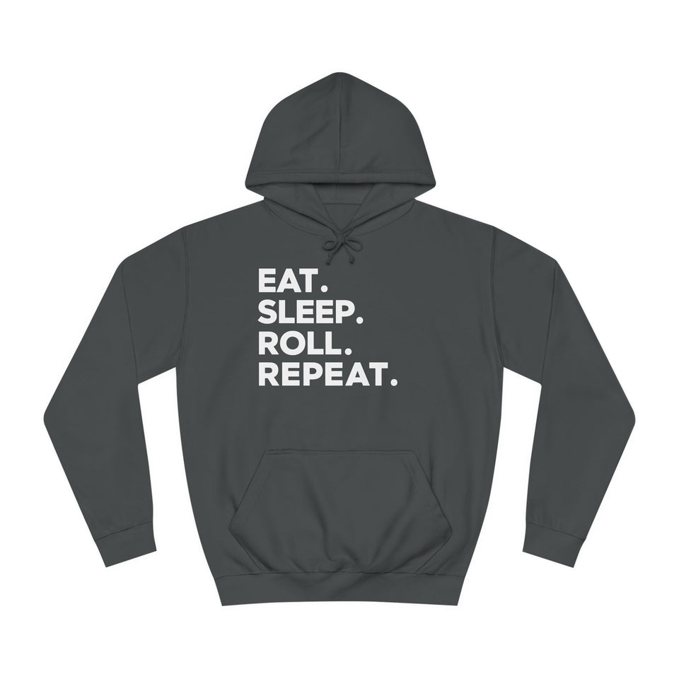 Eat Sleep Roll Repeat 2 BJJ Unisex College Hoodie | Brazilian Jiu Jitsu Gift Hoodie