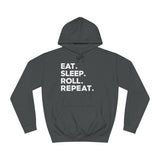 Eat Sleep Roll Repeat 2 BJJ Unisex College Hoodie | Brazilian Jiu Jitsu Gift Hoodie Eat Sleep Roll Repeat 2 BJJ Unisex College Hoodie | Brazilian Jiu Jitsu Gift Hoodie