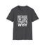 Because I'm  Leo That's Why Unisex T-Shirt