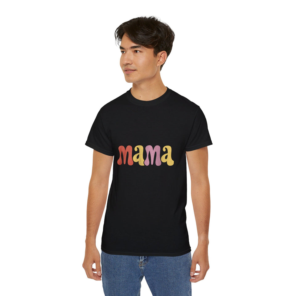 Womens Mama Shirt | Birthday Mom Gifts | Funny Mama Merchandise | Mama Mothers Day Unisex T-Shirt