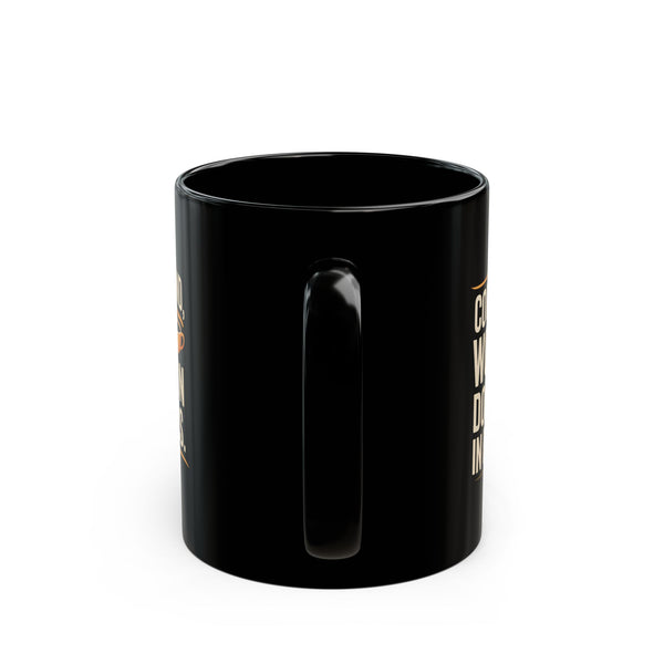 Coffee Mug - Coffee In Hand World Domination In Progress Coffee - Black