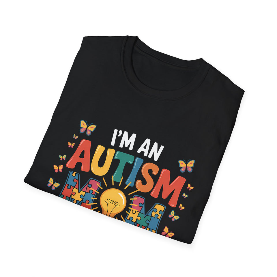 I'm An Autism Mom, What's Your Superpower Autism T-Shirt