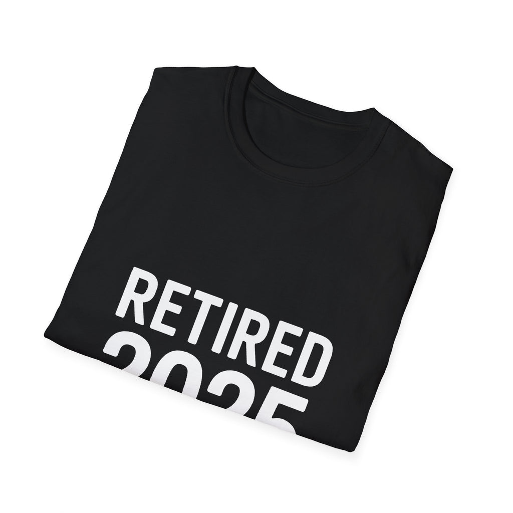 Retired 2025 Retirement Gift T-Shirt