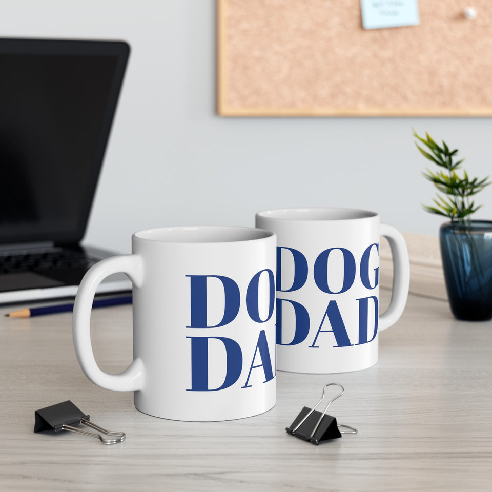 Dog Dad Mug | Dog Dad Gift | Dog Dad Coffee Mug | Dog Dad Presents Mug 11oz