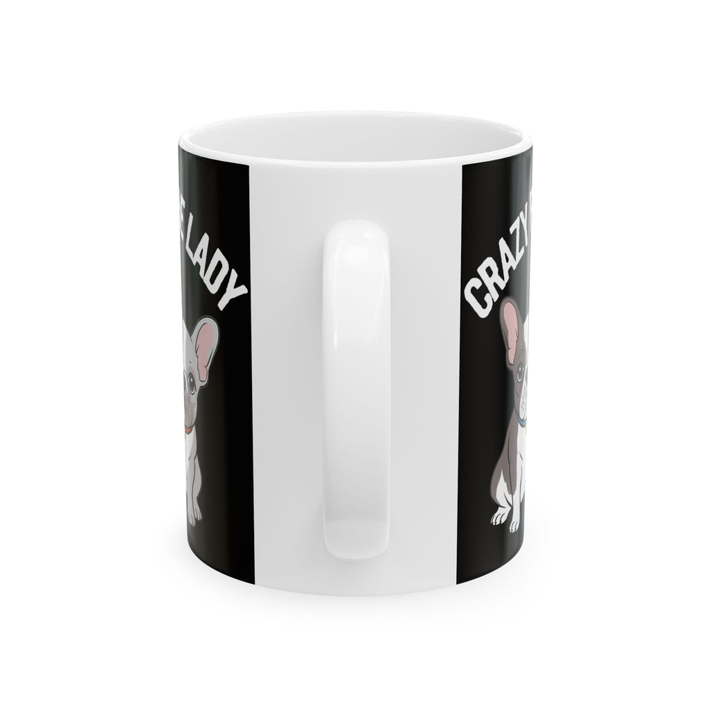 Cute French Bulldog Mug Crazy Frenchie Lady 11oz/15oz