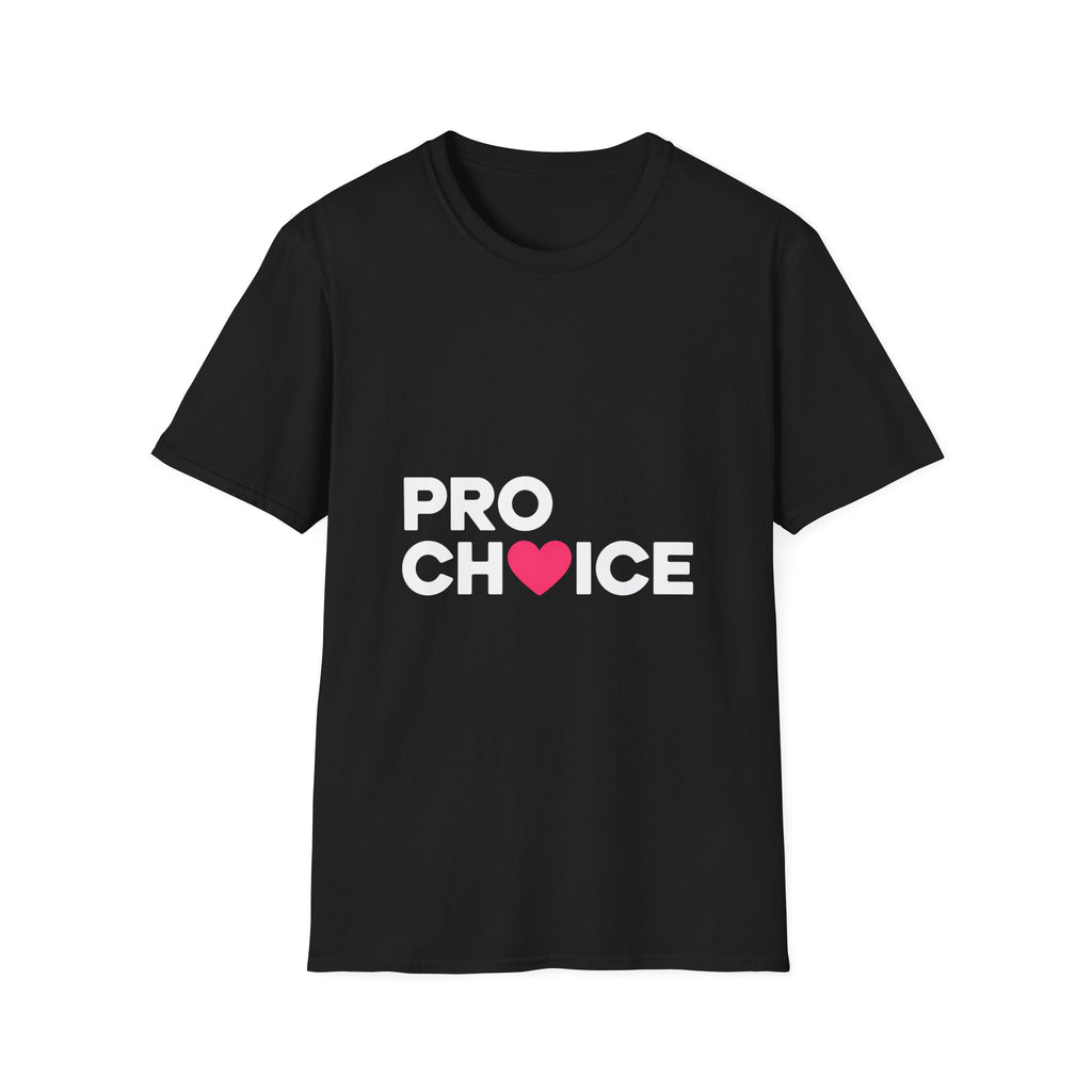 Pro Choice Unisex T-Shirt | Pro Choice Shirt