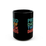 Father Mug | Proud Dad Of Two Ok Daughters Mug Father Mug | Proud Dad Of Two Ok Daughters Mug