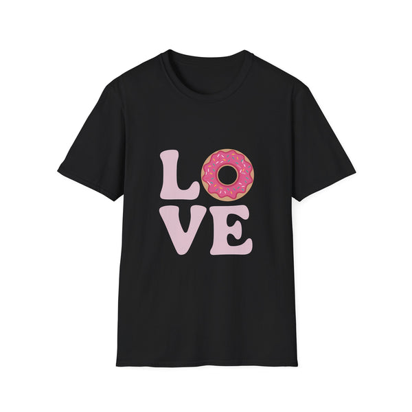 Love Donuts Shirt | Donut Lover Gifts | Donut Unisex T-Shirt