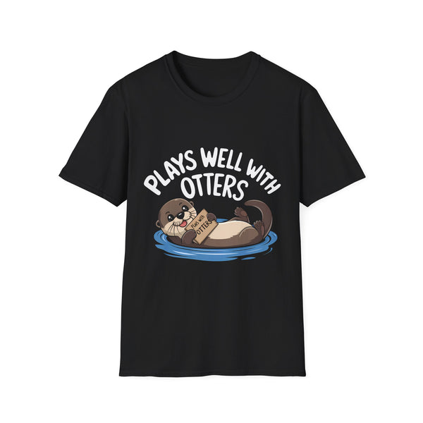 Plays Well With Otters Shirt | Otter Gift | Unisex Otter Present T Shirt
