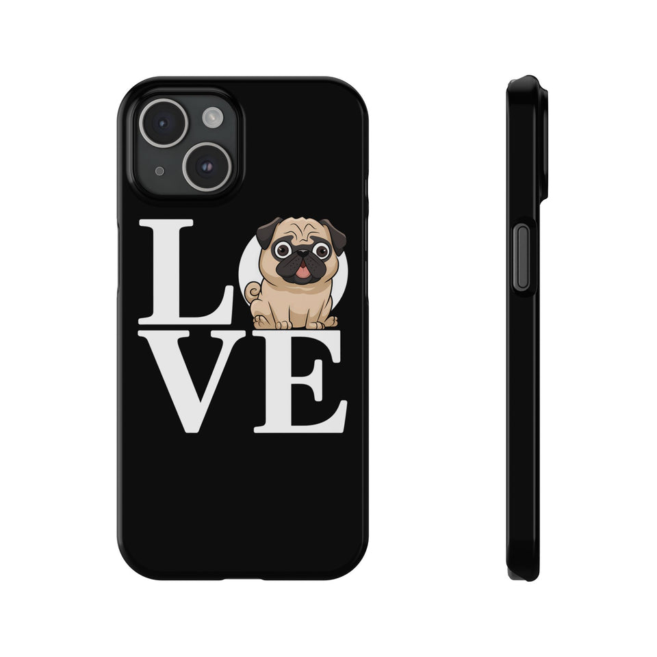 Love Pugs Slim iPhone Case | Cute Pug iPhone Case