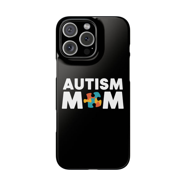 Premium Autism Mom iPhone Case | Mother Autism Awareness Slim Phone Cases