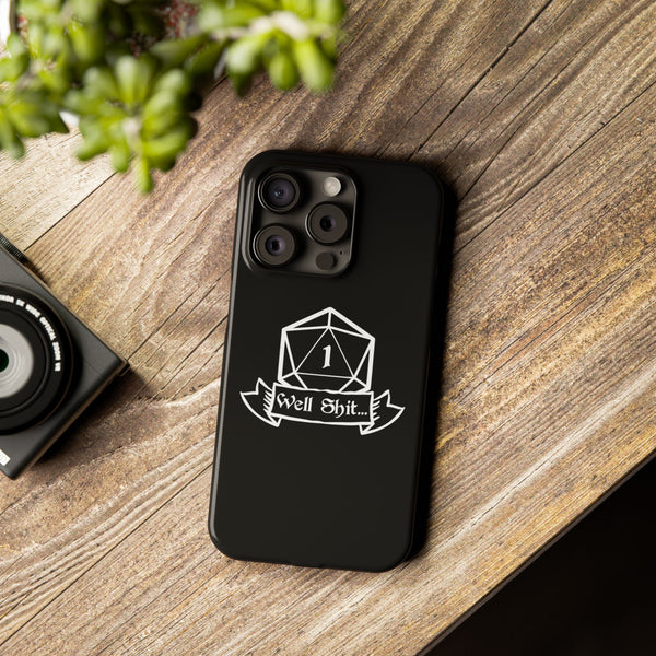 Premium Well Shit RPG iPhone Case | Fantasy Role Playing Game Gifts Slim Phone Cases