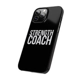 Premium Strength Coach iPhone Case | Strength Coach Gifts Slim Phone Cases Premium Strength Coach iPhone Case | Strength Coach Gifts Slim Phone Cases
