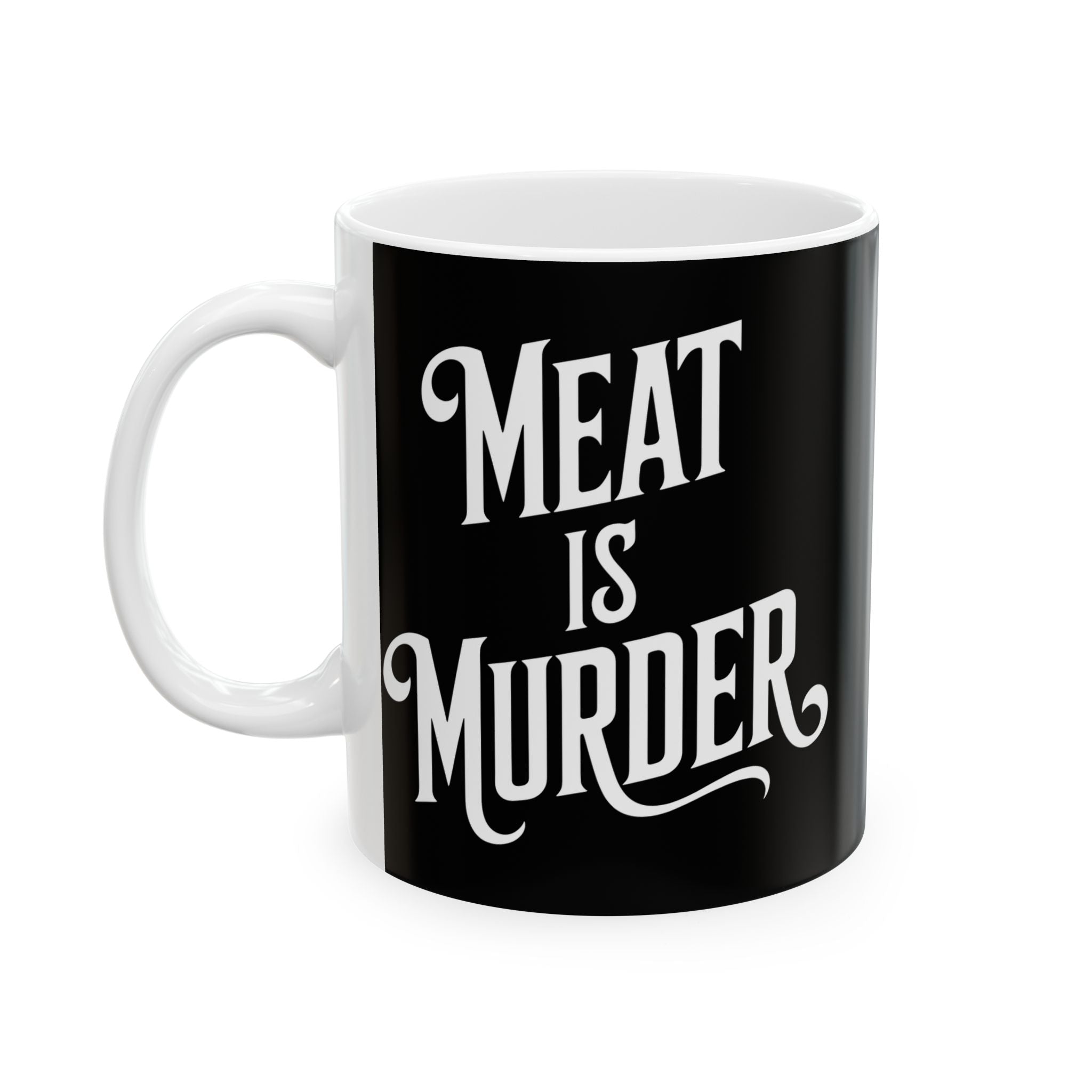 Vegan - Meat Is Murder 11oz/15oz 2 Ceramic Mug