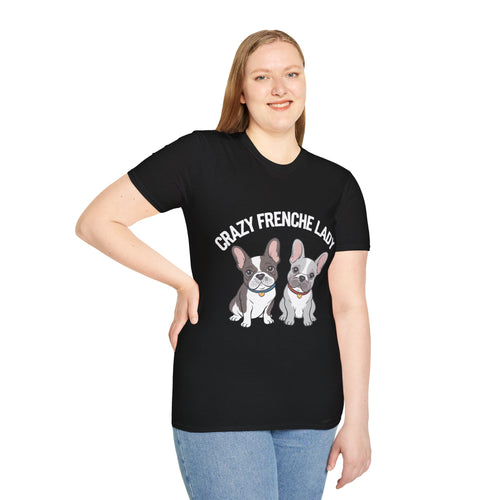 Cute Crazy Frenchie Lady French Bulldog Lover T-Shirt