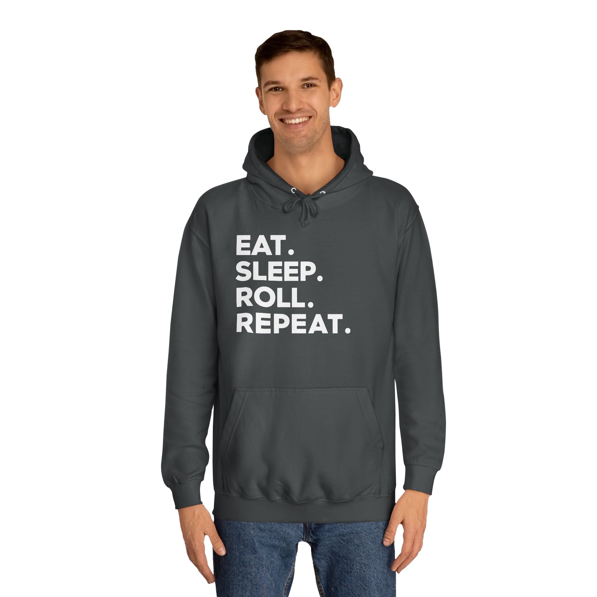 Eat Sleep Roll Repeat 2 BJJ Unisex College Hoodie | Brazilian Jiu Jitsu Gift Hoodie