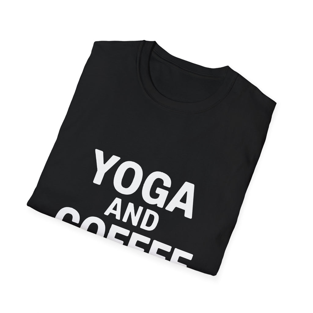 Yoga and Coffee Shirt | Yoga Gift | Unisex Yoga T Shirt