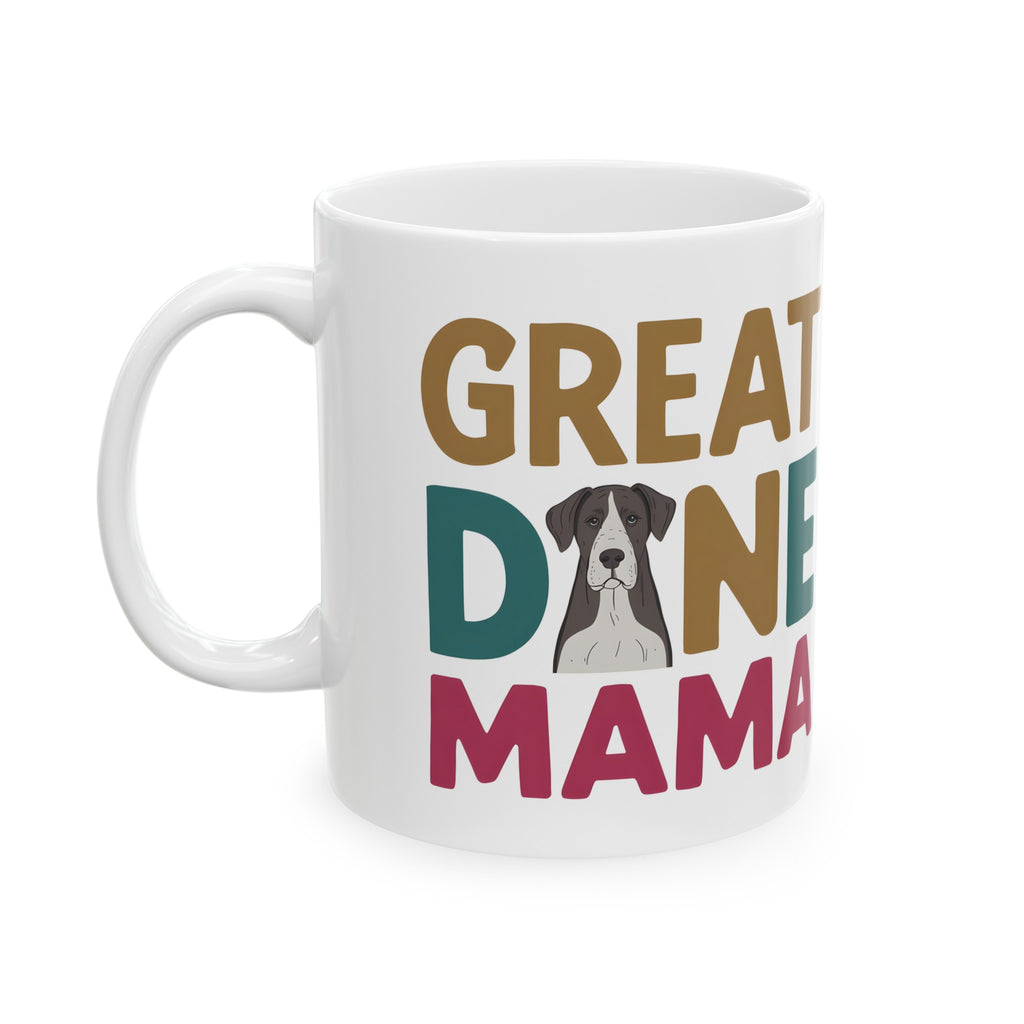 Great Dane Mama Mug 2 | Great Dane Gift | Great Dane Coffee Mug | Great Dane Gift Ideas Mug 11oz