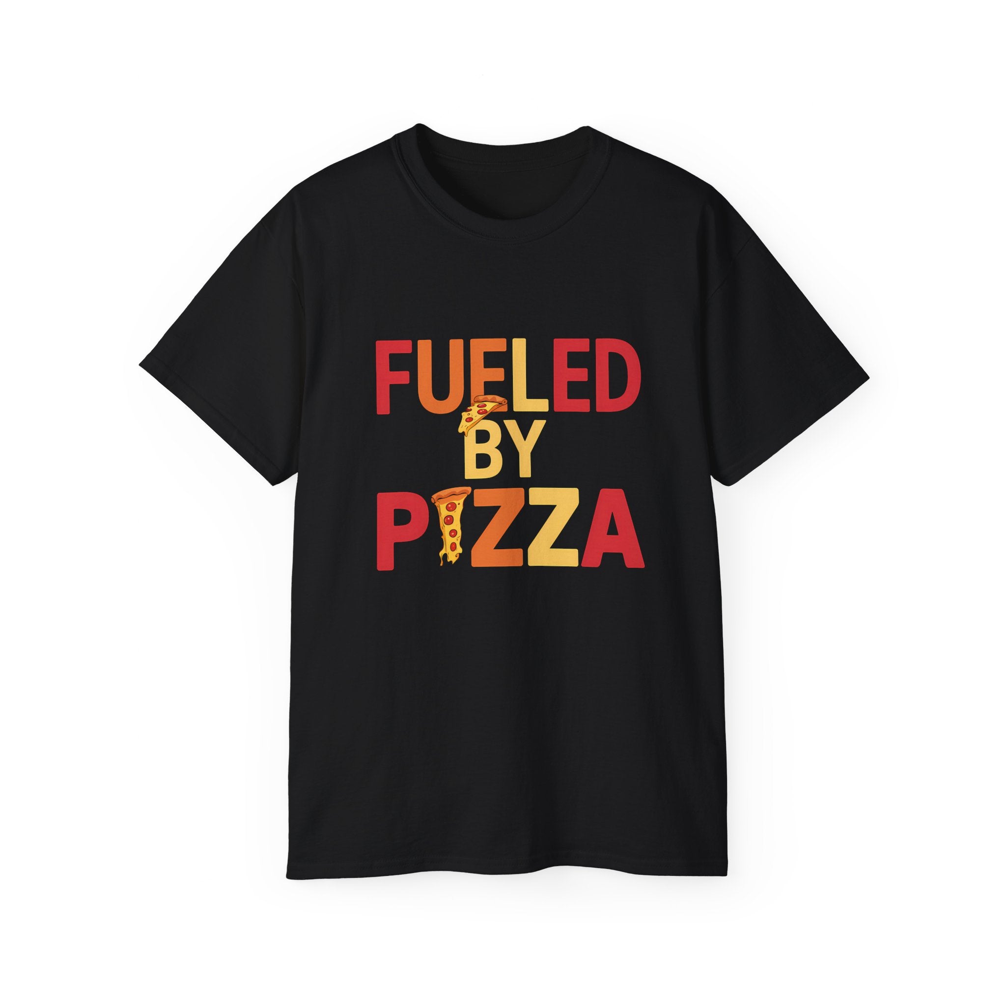 Fueled By Pizza Shirt | Pizza Gift | Pizza Lover Merchandise | Pizza Gifts | Pizza Presents Unisex T-Shirt Main image