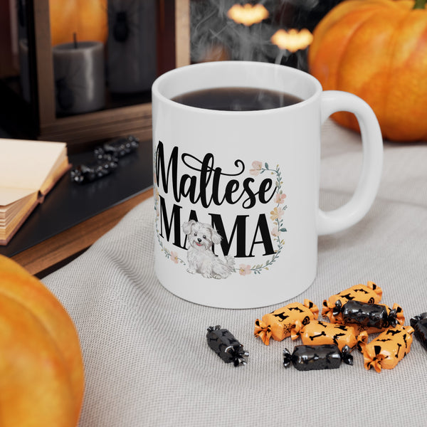 Maltese Mama Mug Maltese Dog | Maltese Gift | Maltese Coffee Mug | Maltese Gift Ideas Mug 11oz