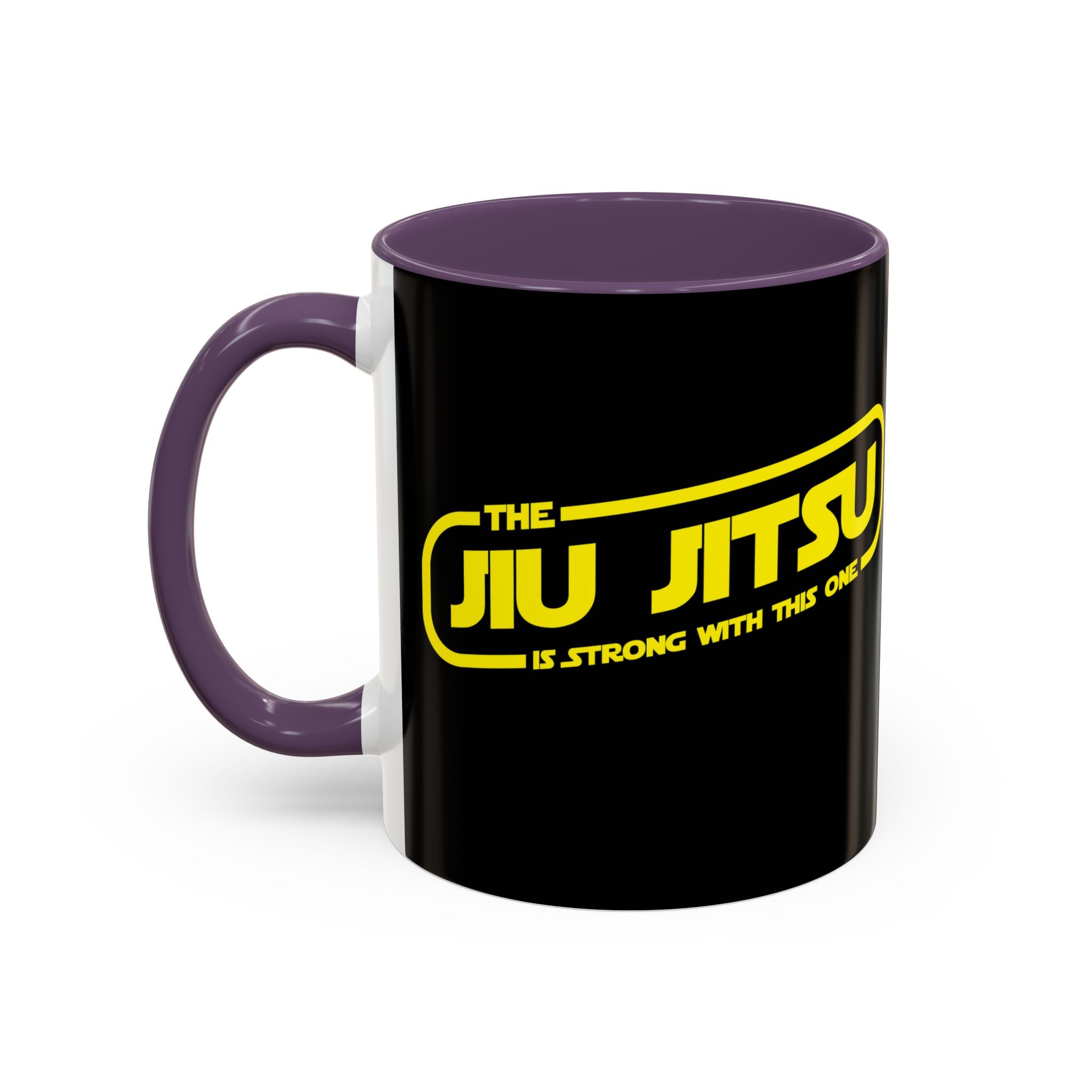 Brazilian Jiu Jitsu The Jiu Jitsu Is Strong With This One | BJJ Accent Coffee Mug