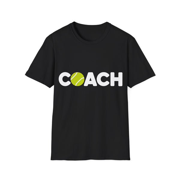 Tennis Coach  Shirt | Tennis Coaching Gifts | Unisex Tennis T Shirt