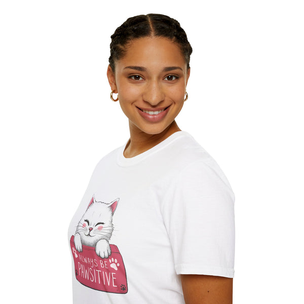 Always Be Pawsitive Cat Shirt | Cat Mom Gift | Cat Present | Cat Lover Unisex Softstyle T-Shirt