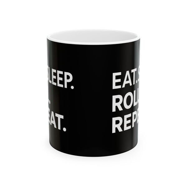 Brazilian Jiu Jitsu Eat Sleep Roll BJJ Ceramic Mug | Brazilian Jiu Jitsu Gifts (11oz)