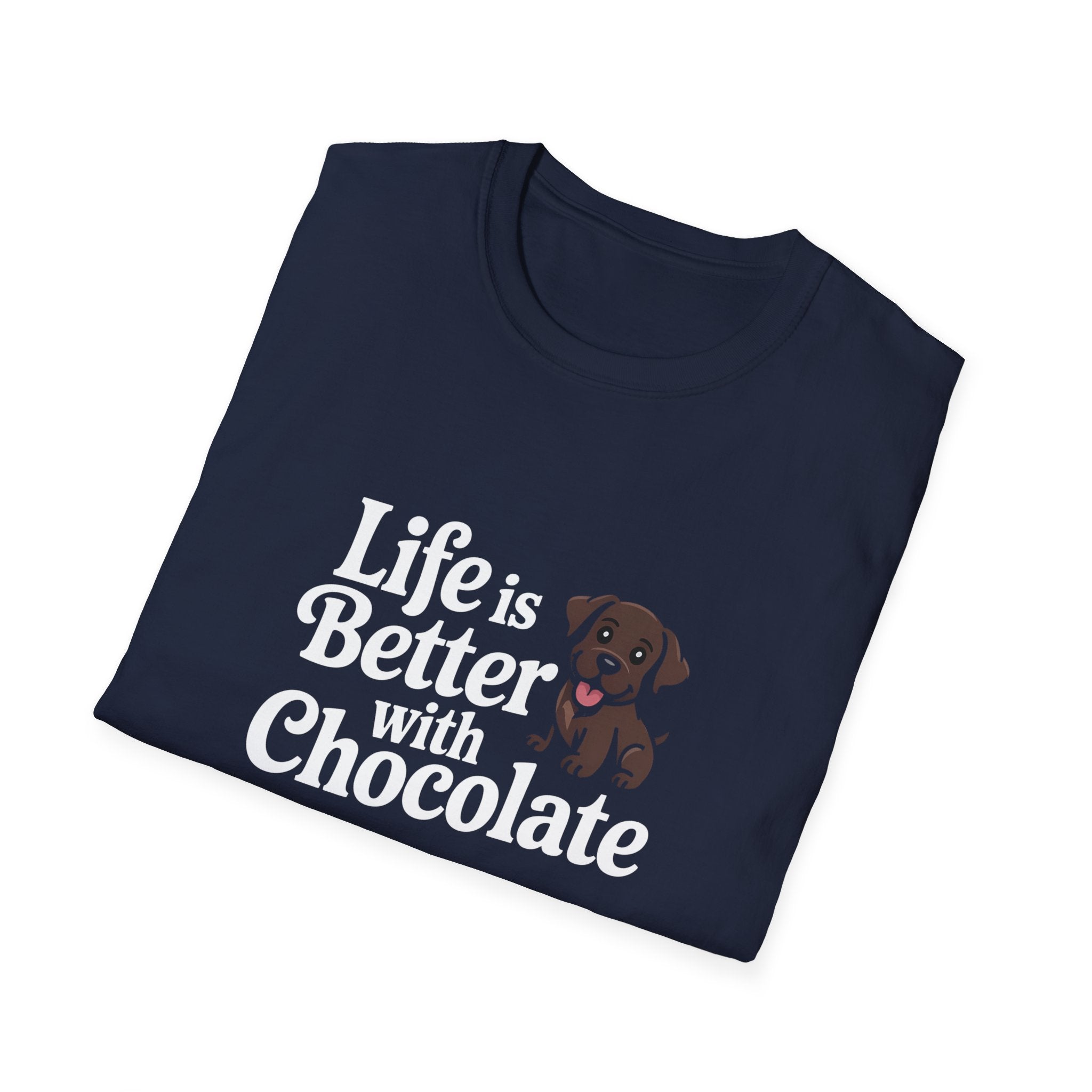Life Is Better With Chocolate Labrador T-Shirt