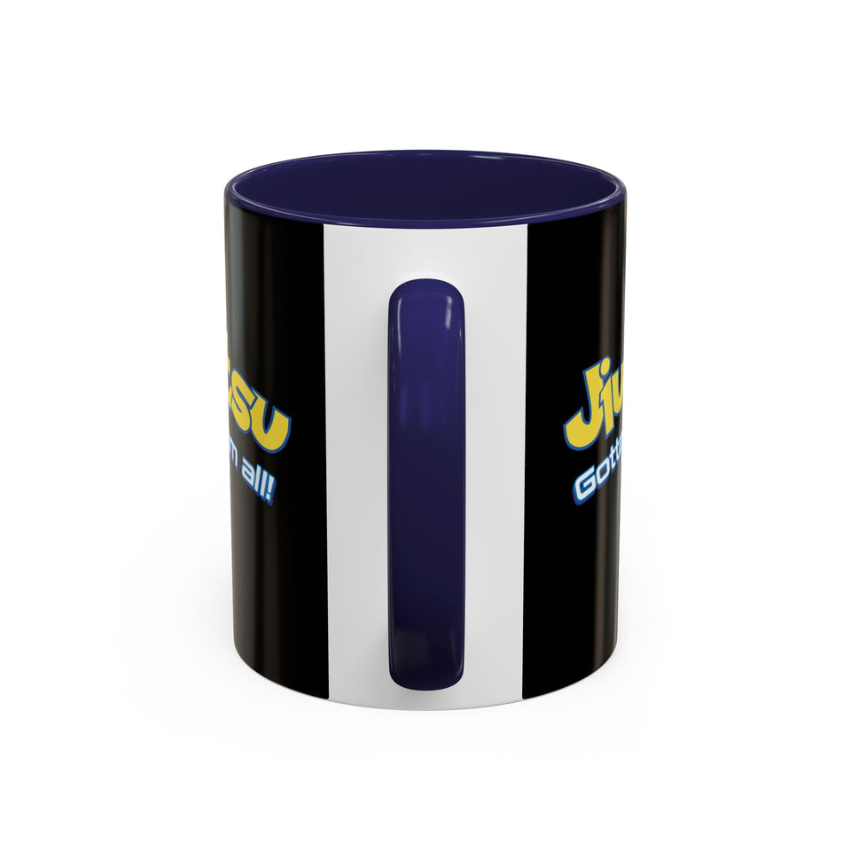 Brazilian Jiu Jitsu Gotta Tap Them All | BJJ Accent Coffee Mug