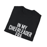 In My Cheerleader Era Unisex  Cheerleader T-Shirt In My Cheerleader Era Unisex  Cheerleader T-Shirt