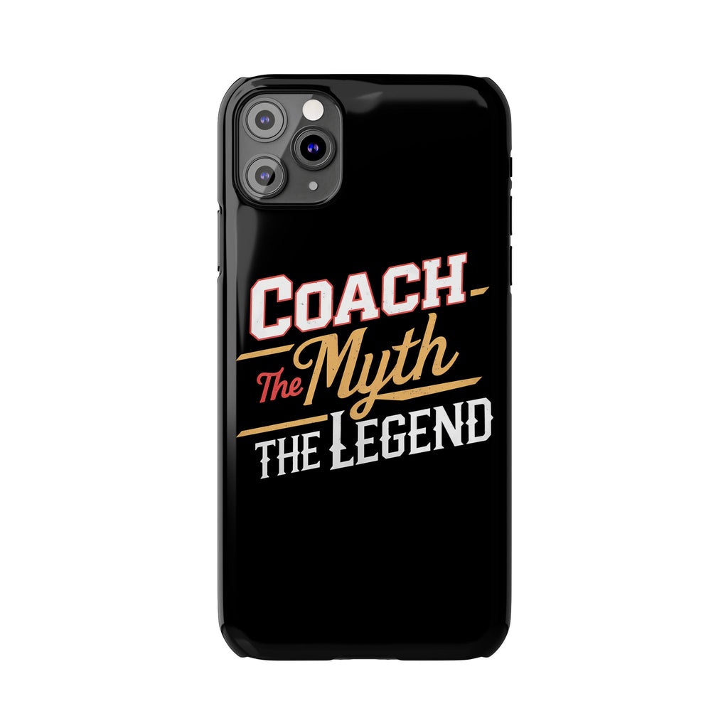 Coach The Myth The Legend Slim iPhone Cases | Cool Coach Gift iPhone Case